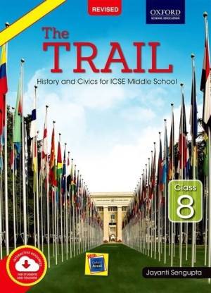 The Trail  - History and Civics for ICSE Middle School