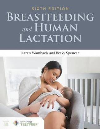 Breastfeeding and Human Lactation