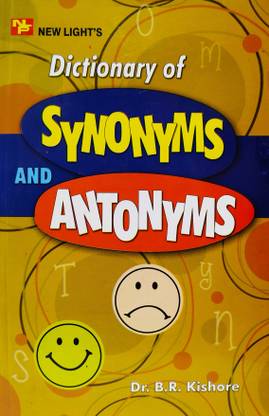 Dictionary of Synonyms and Antonyms