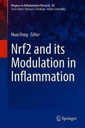 Nrf2 and its Modulation in Inflammation