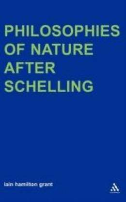 Philosophies of Nature after Schelling