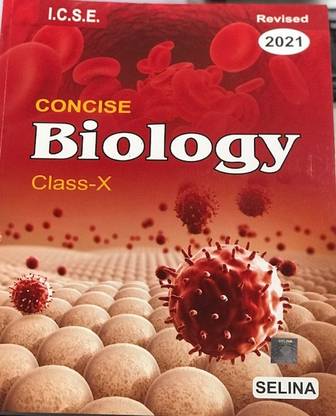 Selina Icse Concise Biology for Class 10 (2020-2021)
