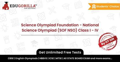 EduGorilla Science Olympiad Foundation - National Science Olympiad (SOF NSO) Class I - IV