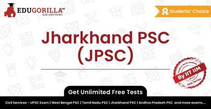 EduGorilla Jharkhand PSC (JPSC)