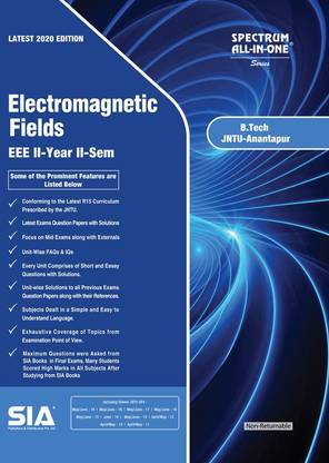 Electromagnetic Fields, B.Tech II-Year II-Sem (EEE) R15, JNTU-ANANTAPUR, Latest 2020 Edition