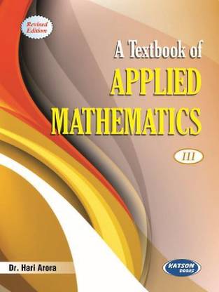 A Textbook of Applied Mathematics-III