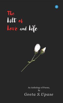 The Lilt of Love and Life
