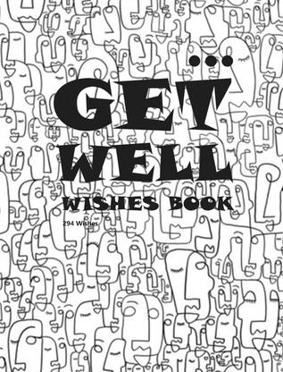 Get Well Wishes Book