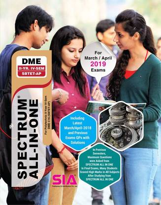 Diploma In Mechanical Engineering (DME) II-Year IV-Sem (C16) SBTET - AP, Spectrum ALL-IN-ONE, Latest Edition