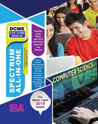 Diploma In Computer Engineering (DCME) II-Year IV-Sem (C16) SBTET - AP, Spectrum ALL-IN-ONE, Latest Edition