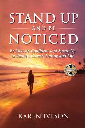 Stand Up and Be Noticed