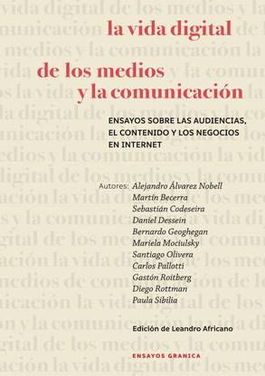 La Vida Digital De Los Medios Y La Comunicaci?n