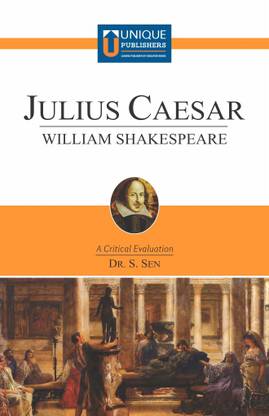 Julius Caesar - A critical evaluation