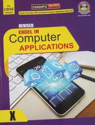 EXCEL IN COMPUTER APPLICATIONS CLASS-X (CBSE)