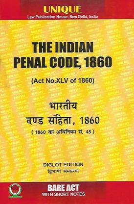 The Indian Penal Code, 1860 (Diglot Edition) Bare Act With Short Notes