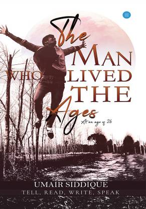 The man who lived the ages