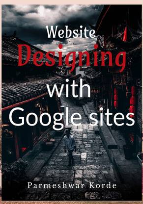 Website Designing with Google sites
