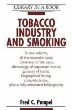 Tobacco Industry and Smoking