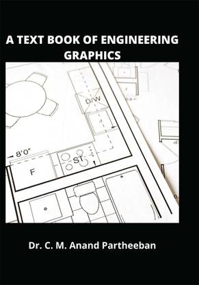 A TEXT BOOK OF ENGINEERING GRAPHICS