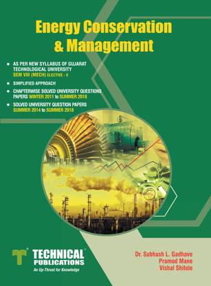 Energy Conservation and Management for GTU University (VIII- MECH. -2181916)