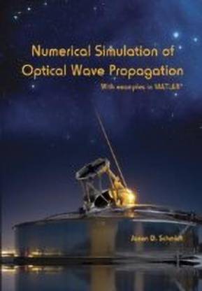 Numerical Simulation of Optical Wave Propagation