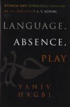 Language, Absence, Play