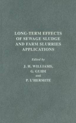 Long-term Effects of Sewage Sludge and Farm Slurries Applications