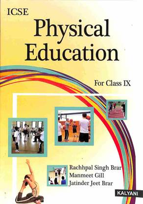 ICSE Physical Education For Class 9
