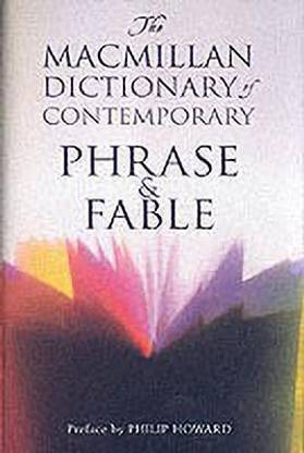 Macmillan Dictionary of Contemporary Phrase and Fa