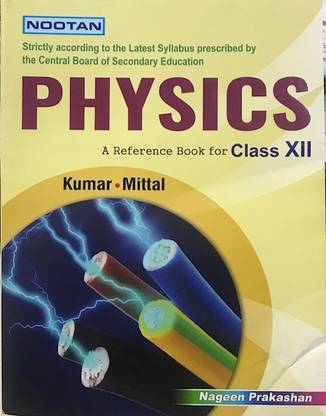 CBSE PHYSICS CLASS XII - NOOTAN