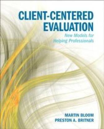 Client-Centered Evaluation