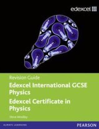 Edexcel International GCSE Physics Revision Guide with Student CD