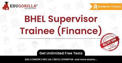 EduGorilla BHEL Supervisor Trainee (Finance)