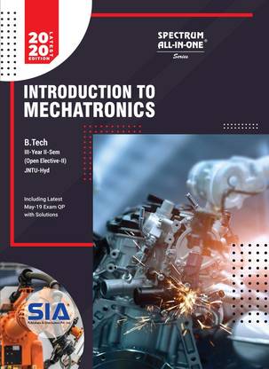 Introduction To Mechatronics (Open Elective-II) B.Tech III-Year II-Sem (JNTU-HYDERABAD) Latest 2020 Edition