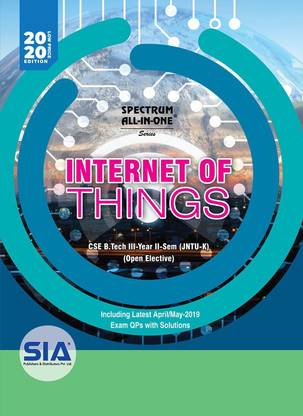 Internet Of Things (Open Elective) B.Tech III-Year II-Sem (CSE) JNTU- 2020 Edition