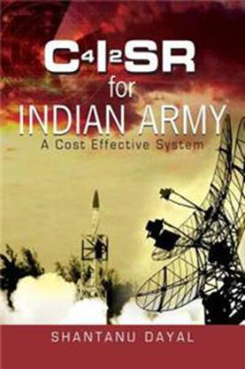 C4i2sr For Indian Army: A Cost Effective System