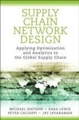 Supply Chain Network Design