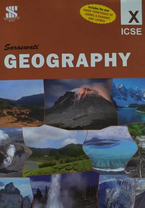 Saraswati ICSE Geography For Class-10 Based On Latest ICSE Syllabus