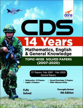 Cds 14 Years Mathematics, English & General Knowledge Topic-Wise Solved Papers 4 Edition