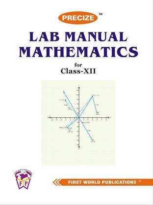 Precize Lab Manual for XII