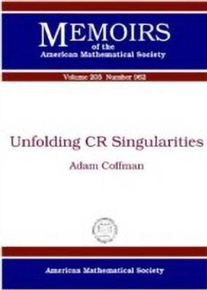 Unfolding CR Singularities