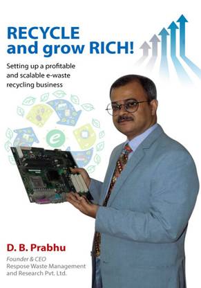 Recycle and Grow Rich!