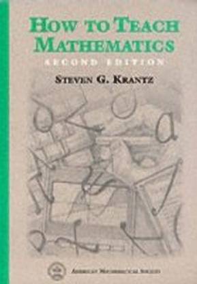 How to Teach Mathematics