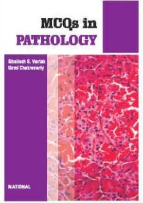 MCQ'S IN PATHOLOGY 01 Edition