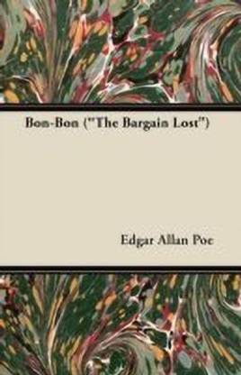 Bon-Bon ("The Bargain Lost")