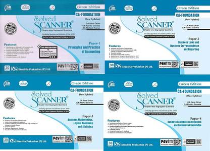 Ca Foundation Solved Scanner Paper 1 To 4 Combo (Shuchita Scanner ) (Paper-1 Principles And Practice Of Accounting, Paper-2 Business Laws And Business Correspondence And Reporting, Paper-3, Business Mathematics, Logical Reasoning And Statistics, Paper - 4 Business Economics And Business And Commercial Knowledge) (Assessment Year 2020-21)