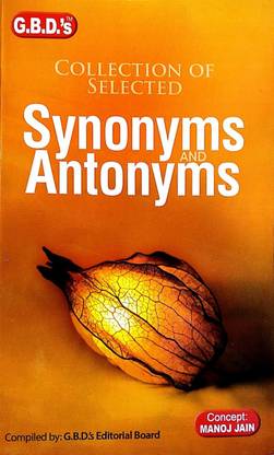 Collection Of Selected Synonyms And Antonyms In English