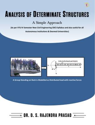 ANALYSIS OF DETERMINATE STRUCTURES