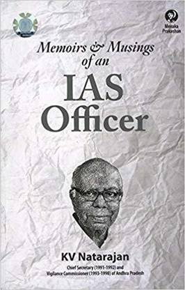 Memoirs & Musings of an IAS Officer (English)