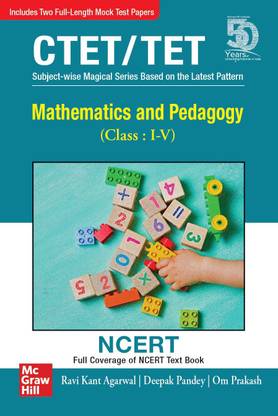Mathematics and Pedagogy For CTET/TET | For Class : I-V | Full Coverage of NCERT Textbook.